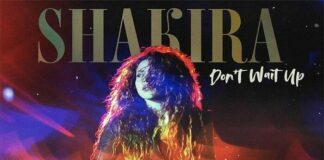 Shakira Don’t Wait Up