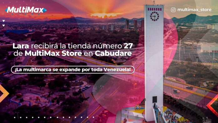 MultiMax Store en Cabudare - Nasar Dagga - Presidente de CLX